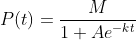 P(t)=\frac{M}{1+Ae^{-kt}}